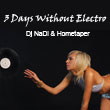 dj nadi - 3 days without electro